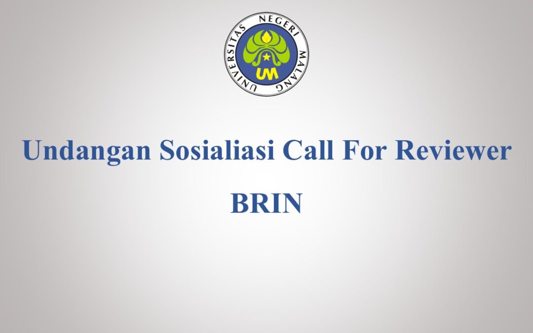 Undangan Sosialiasi Call For Reviewer BRIN